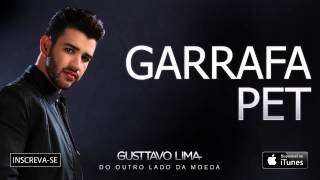 Gusttavo Lima  Garrafa Pet  Áudio Oficial [upl. by Debarath]