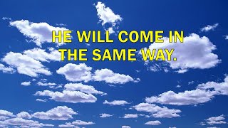 He will come in the same way ll Acts 111 ll ONE minute video ll Memorizing Scriptures [upl. by Schafer]