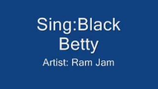 Black Betty Ram Jam Lyrics [upl. by Linkoski]