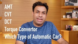 Different Types of Automatic Cars  AMT CVT DCT amp Torque Convertor [upl. by Norven324]