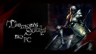 Como Jogar Demons Souls no PC [upl. by Buttaro929]