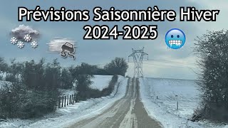 Prévisions Saisonnière HIVER 20242025 [upl. by Cherish]