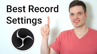 Best OBS Recording Settings [upl. by Syxela]