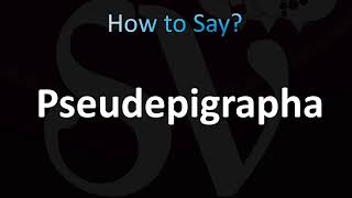 How to Pronounce Pseudepigrapha CORRECTLY [upl. by Sol]