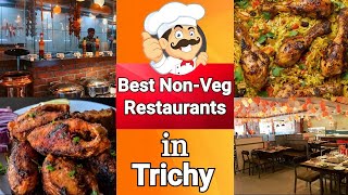 7 Best NonVeg Restaurants in Trichy  சிறந்த 7 அசைவ உணவகங்கள்  Restaurant Guide  Gypsy Group [upl. by Shank641]