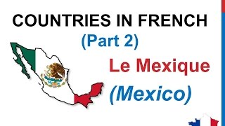 French Lesson 53  COUNTRIES in French G to N Vocabulary Nationalities  Les Pays Nationalités [upl. by Sivahc553]