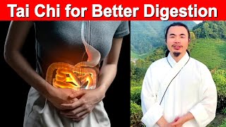 Tai Chi for Digestive Health Relieve Bloating Gas Acid reflux and Discomfort [upl. by Louella]