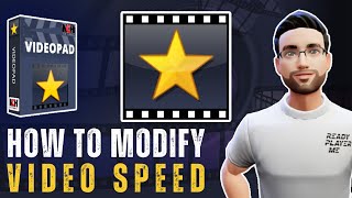 How to Easily Modify Your Video speed on VideoPad  VideoPad Video Editor Tutorial [upl. by Neeleuqcaj]