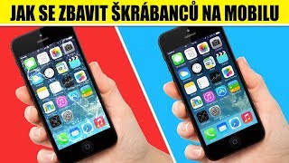 TOP 5 tipů jak se zbavit ŠKRÁBANCŮ NA MOBILU [upl. by Nylarahs737]