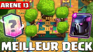 LES MEILLEURS DECKS ARENE 13 4200 sur CLASH ROYALE [upl. by Anirtal924]