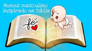 100 Nomes Bíblicos masculinos e seus significados – [upl. by Noremak]