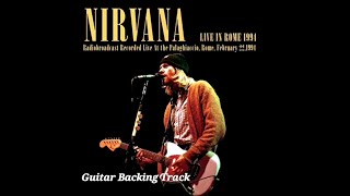 Lounge Act  Nirvana  Live in Rome 1994  Guitar Backing Track [upl. by Srevart792]