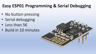 Easy ESP01 programming and serial debugging [upl. by Ahselat]