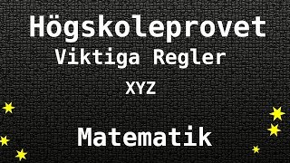 Viktigaste Matematiska Regler till Högskoleprovet  Matte Kvantitativa XYZ [upl. by Llabmik346]