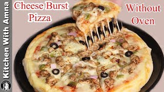 Cheese Burst Pizza Recipe Without Oven  Cheese Burst Pizza  Kitchen With Amna [upl. by Mohsen965]