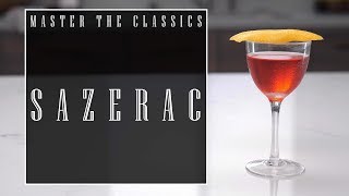 Master The Classics Sazerac [upl. by Swanhilda]