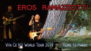 Eros Ramazzotti World Tour Roma 2019 [upl. by Peppy]