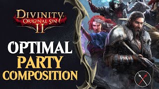 Divinity Original Sin 2 Guide Optimal Party Composition [upl. by Bendick723]