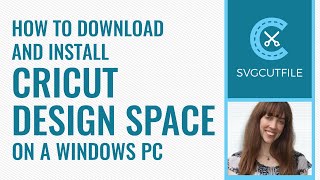 How to Download and Install Cricut Design Space on a Windows PC [upl. by Novyad]