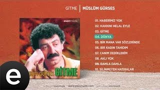 Dünya Müslüm Gürses Official Audio dünya müslümgürses  Esen Müzik [upl. by Pompea]