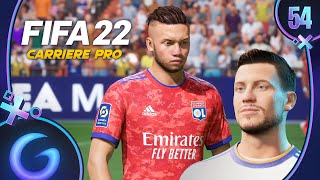 FIFA 22  CARRIÈRE PRO FR 54  Le Cataclysme [upl. by Sandstrom]