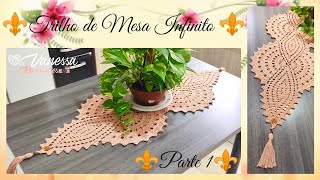 âšœï¸ Trilho de Mesa Infinito de CrochÃª âšœï¸ 12 Por VanessaMarcondes [upl. by Loram68]