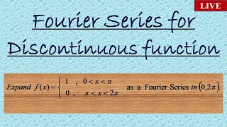 Fourier Series for Discontinuous Function  Examples and Solutions [upl. by Akerdna505]