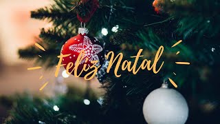 LINDO VÍDEO DE NATAL  FELIZ NATAL NATAL  EMOCIONANTE [upl. by Diad]