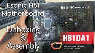 Esonic H81 Motherboard Unboxing amp Assembly [upl. by Billy]