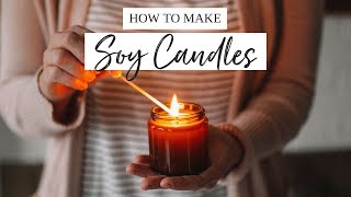 🕯How To Make Soy Scented Candles 🕯  EASY AT HOME DIY [upl. by Feilak]