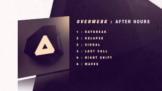 OVERWERK  Relapse [upl. by Tillo]