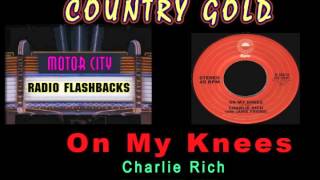 Charlie Rich  On My Knees  1978 [upl. by Lekar]