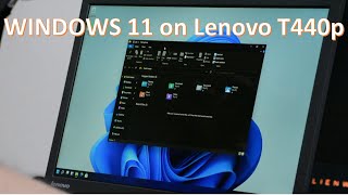 Windows 11 installation on a Lenovo T440p [upl. by Paver]