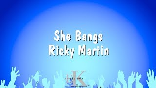 She Bangs  Ricky Martin Karaoke Version [upl. by Rennold]