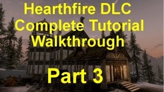 Skyrim Hearthfire Part 3 House Locations and Buildings [upl. by Seni180]