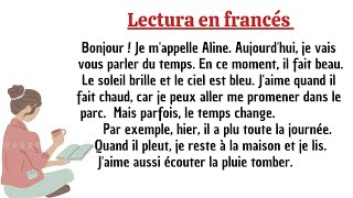 Lectura en francés para practicar la pronunciación 📒  06 [upl. by Dorr156]