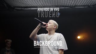 Trueno  Background  ATREVIDO EN VIVO [upl. by Llerruj]