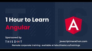 1 Hour to Learn Angular  JavaScript Marathon [upl. by Arok89]