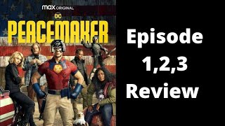 Peacemaker Episode 123 Quick Review [upl. by Roseann]