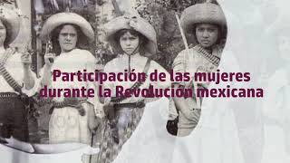 Las mujeres y la Revolución mexicana [upl. by Attennek]