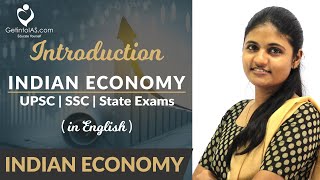 Introduction  Indian Economy  In English  UPSC  GetintoIAS [upl. by Pack908]