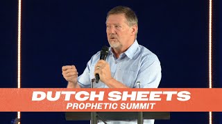 Dutch Sheets  2022 Prophetic Summit [upl. by Retnuh257]