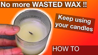 How to REUSE Candle Wax STOP wasting wax [upl. by Ebony415]