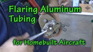 How to Flare Aluminum Tubing for your Experimental Aircraft [upl. by Anika]