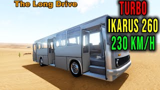 TURBO IKARUS 260 230KMH  The Long Drive Mods 10  Radex [upl. by Kristian922]