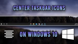 How To Center Taskbar Icons In Windows 10 [upl. by Elohcin]