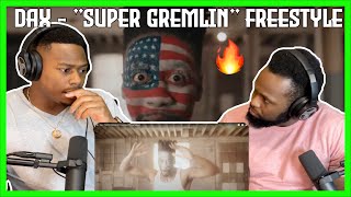 Dax  quotSUPER GREMLINquot Freestyle Official Video Brothers Reaction [upl. by Ez151]