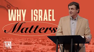 Why Israel Matters  Pastor Allen Jackson [upl. by Vallo]