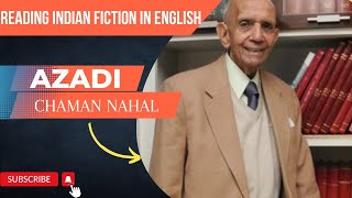 Azadi Novel by Chaman Nahal Detailed summary in Hindi with important themes [upl. by Nabla]