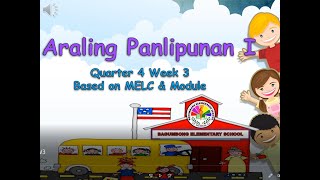 ARALING PANLIPUNAN 1 QUARTER 4 WEEK 3 [upl. by Htrahddis622]